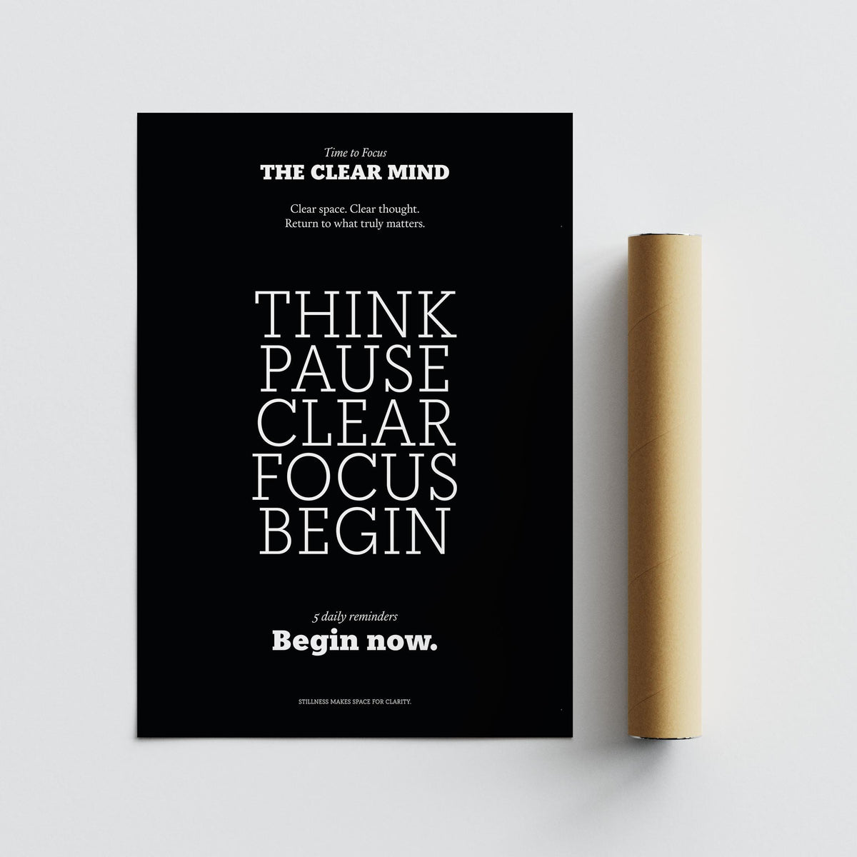 Motivational Quote Prints showing black and white minimalist text next to a packaging tube on a grey surface