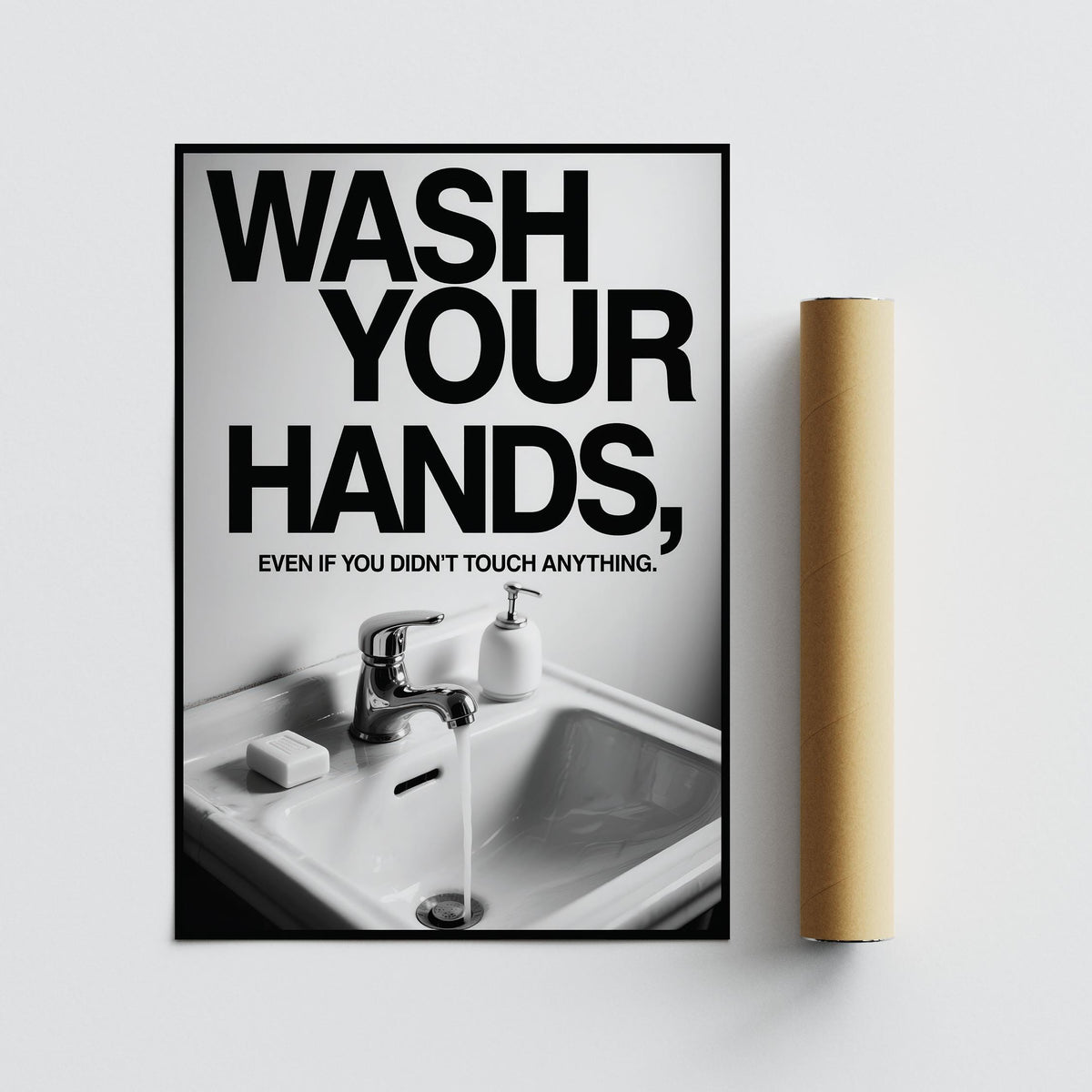 Toilet wall art funny showing a sink with running water and typographic text with packaging tube
