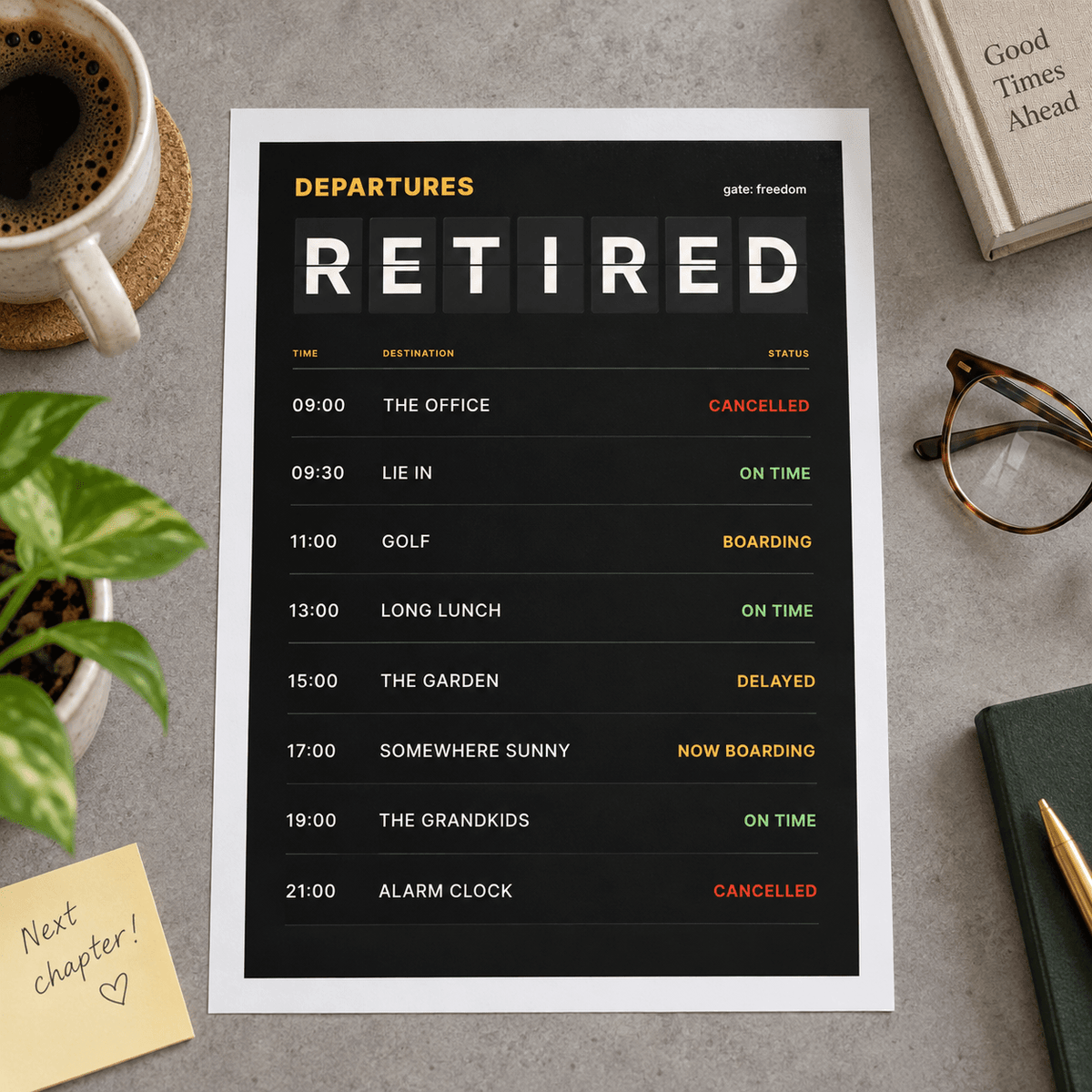 Close view of the funny retired departures print on smooth matte paper