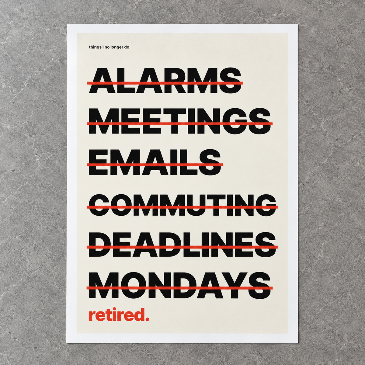 Close view of the happy retirement list print on smooth matte paper