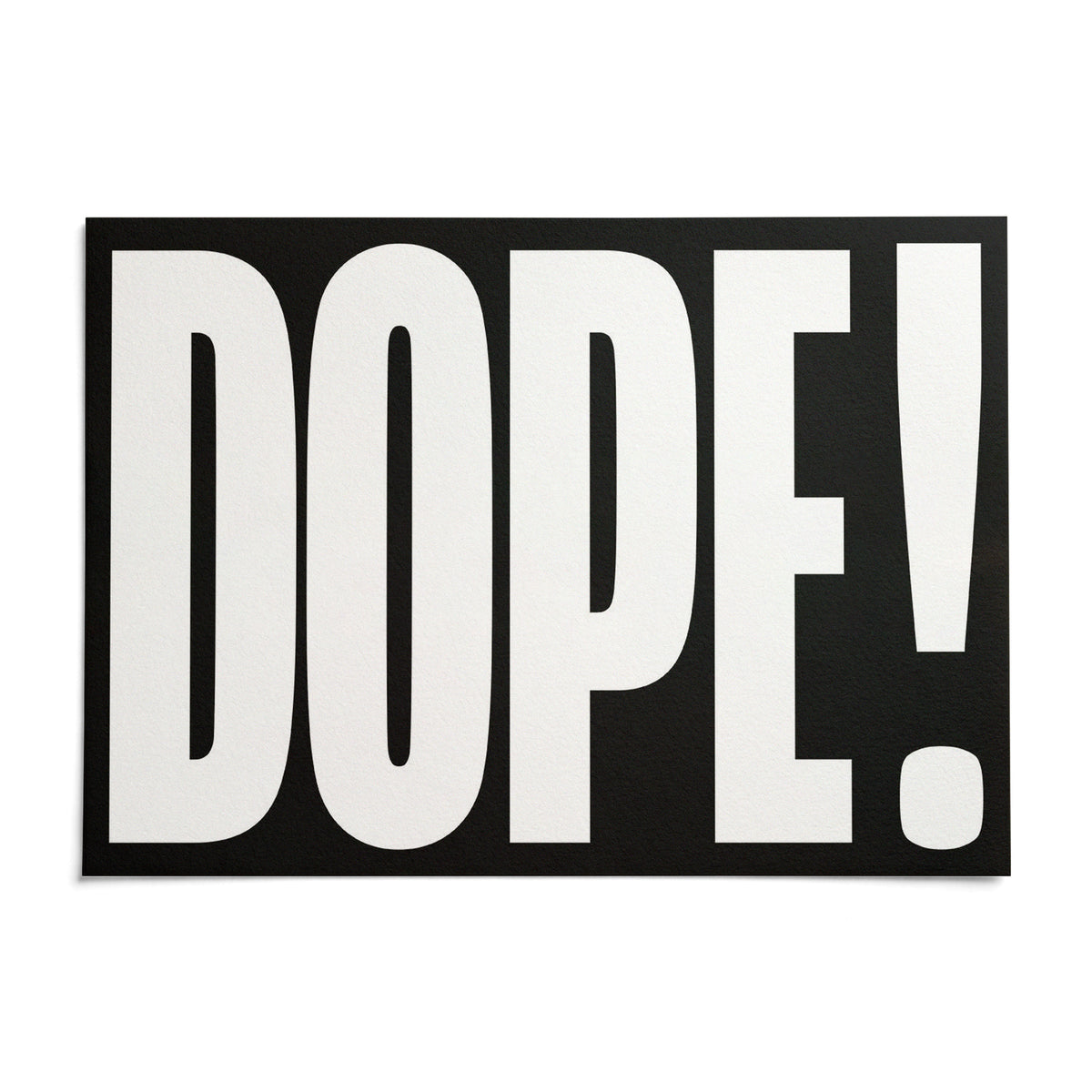 Bold Font Poster, shown as an unframed paper print on a plain white background