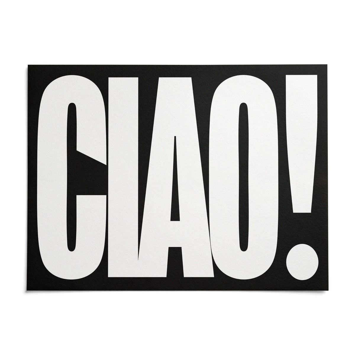 Ciao Poster, shown as an unframed paper print on a plain white background