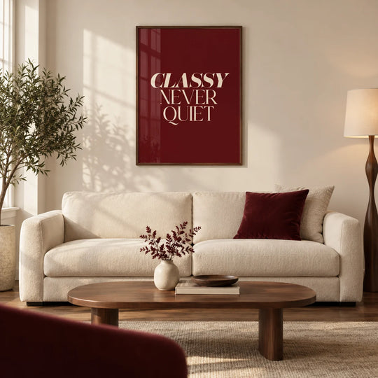 Classy Never Quiet