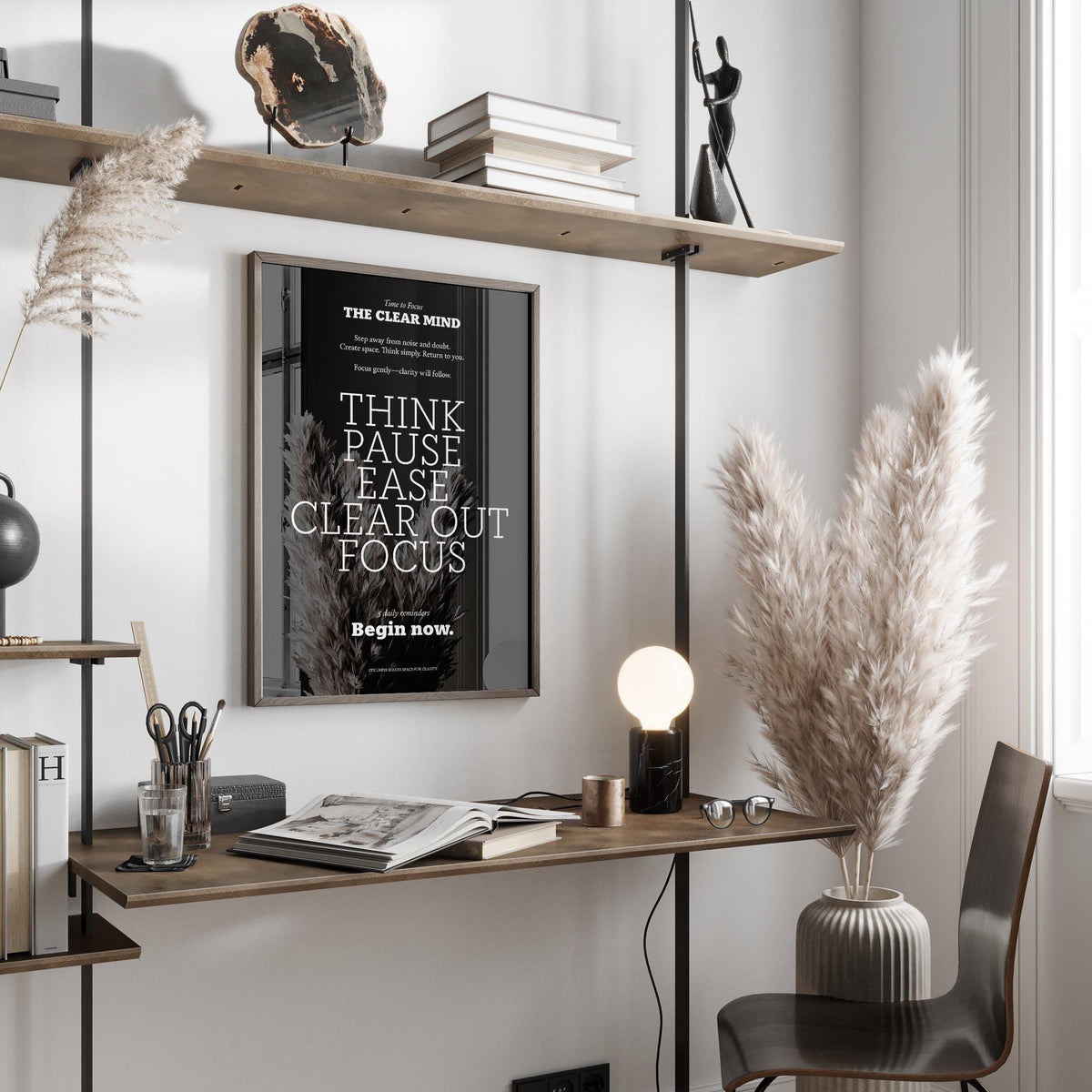 Wall Art Quotes for Home with black and white typography above a desk with a lamp and pampas grass
